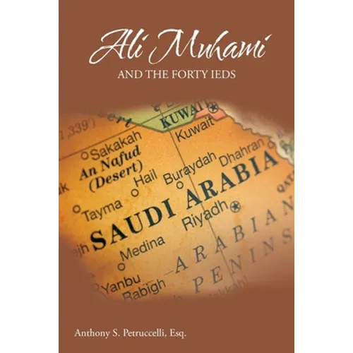 Ali Muhami and the Forty IEDs - Paperback