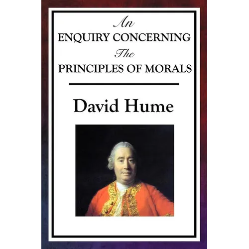 An Enquiry Concerning the Principles of Morals - Paperback