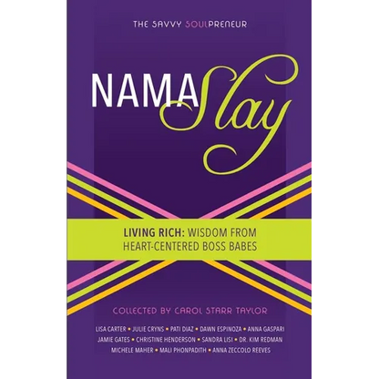 The Savvy Soulpreneur: Namaslay - Paperback