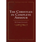 The Christian In Complete Armour - Paperback