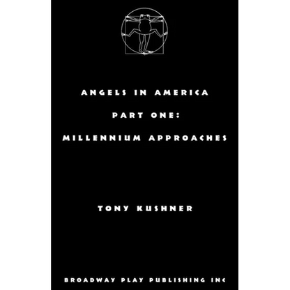 Angels in America, Part One: Millennium Approaches - Paperback
