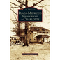 Plaza-Midwood Neighborhood of Charlotte - Hardcover