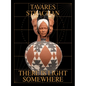 Tavares Strachan: There Is Light Somewhere - Hardcover
