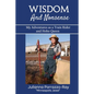 Wisdom and Nonsense: My Adventures as a Train Rider and Hobo Queen - Paperback