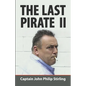 The Last Pirate II - Paperback