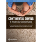 Continental Drying: A Threat to Our Common Future - Paperback