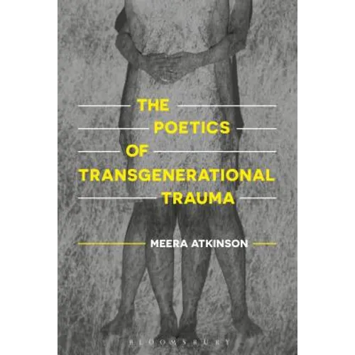 The Poetics of Transgenerational Trauma - Paperback