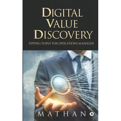 Digital Value Discovery: Tipping point for Operations Manager - Paperback