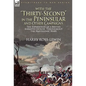 With the "Thirty-Second" in the Peninsular and Other Campaigns: The Experiences of a British Infantry Officer Throughout the Napoleonic Wars - Hardcover