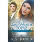 Lone Hearts of Topaz: A Contemporary Western Romance - Paperback