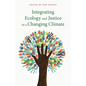 Integrating Ecology and Justice in a Changing Climate - Paperback