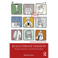 Bulletproof Fashion: Security, Emotions, and the Fortress Body - Paperback