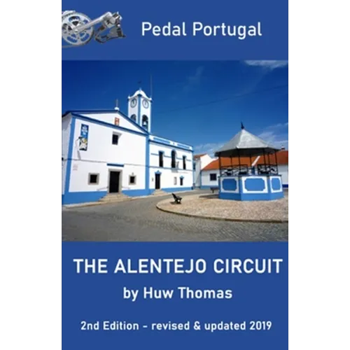 The Alentejo Circuit: 2nd Edition - Paperback
