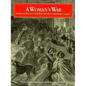 A Woman's War: Southern Women, Civil War, and the Confederate Legacy - Paperback