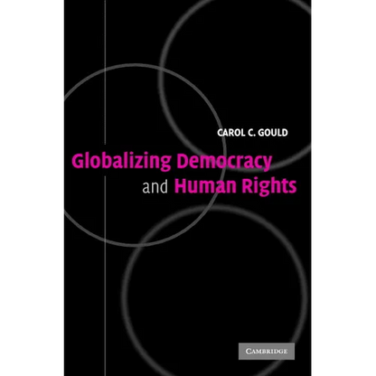 Globalizing Democracy and Human Rights - Paperback