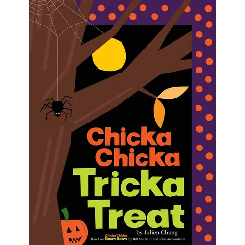 Chicka Chicka Tricka Treat - Hardcover