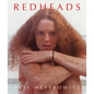 Joel Meyerowitz: Redheads - Hardcover