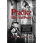 Practice What You Preach: Book 2 of the Practicing for Love Series - Paperback