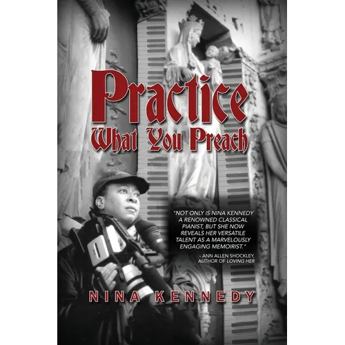Practice What You Preach: Book 2 of the Practicing for Love Series - Paperback