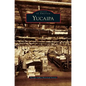 Yucaipa - Hardcover