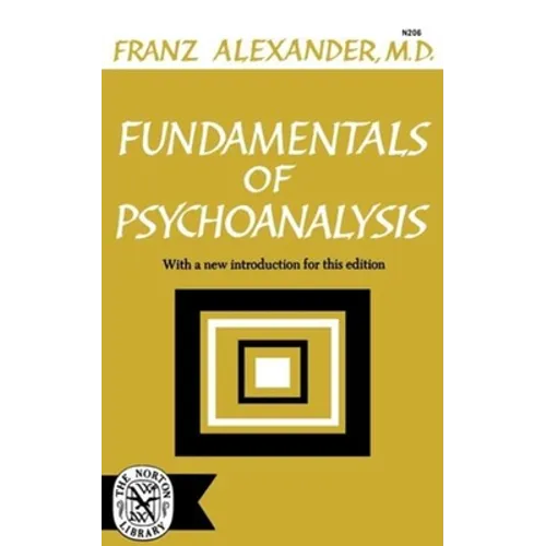 Fundamentals of Psychoanalysis - Paperback