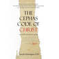 The Cephas Code of Christ - Hardcover