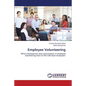 Employee Volunteering - Paperback