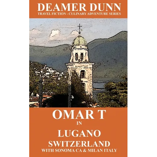 Omar T in Lugano Switzerland - Paperback