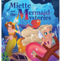 Miette and the Mermaid Mysteries - Hardcover