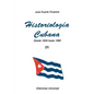 Historiología Cubana IV (1959-1980) - Paperback