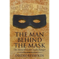 The Man Behind the Mask: The Story of a Lone Texas Ranger - Paperback