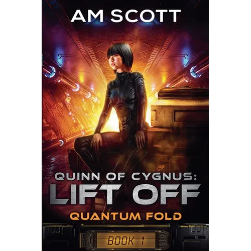 Quinn of Cygnus: Lift Off - Paperback