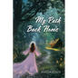 My Path Back Home - Paperback