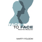 Face to Face, Volume One: Missing Love - Paperback