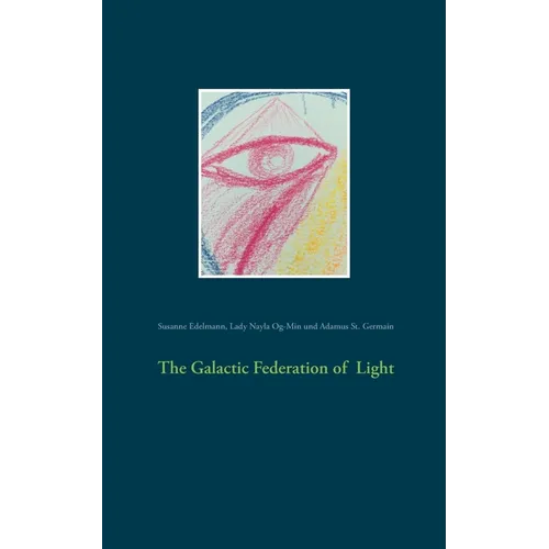 The Galactic Federation of Light - Paperback
