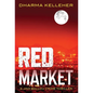 Red Market: A Jinx Ballou Crime Thriller - Hardcover