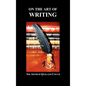 On the Art of Writing - Hardcover