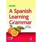 A Spanish Learning Grammar - Paperback