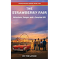 The Strawberry Fair: Adventure, Danger, and a Surprise Gift - Paperback