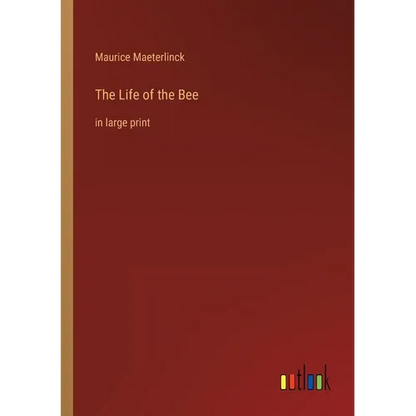 The Life of the Bee: in large print - Paperback