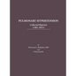 Pulmonary Hypertension: Collected Reprints (1961-2015): Collected Reprints (1961-2015): Collected reprints - Hardcover