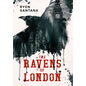 The Ravens of London - Hardcover