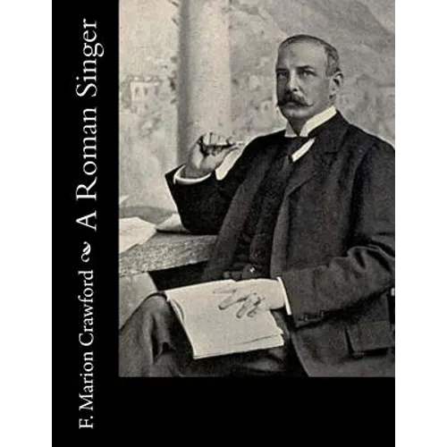 A Roman Singer - Paperback