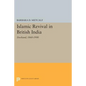 Islamic Revival in British India: Deoband, 1860-1900 - Paperback