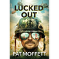 Lucked Out - Paperback