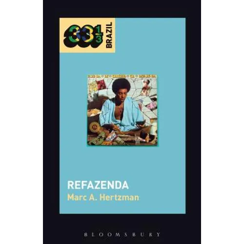 Gilberto Gil's Refazenda - Hardcover