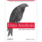 Data Analysis with Open Source Tools: A Hands-On Guide for Programmers and Data Scientists - Paperback