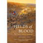 Fields of Blood: The Prairie Grove Campaign - Paperback