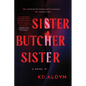Sister, Butcher, Sister - Paperback
