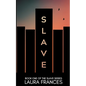 Slave - Paperback